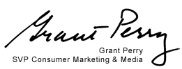Grant Perry, SVP of Consumer Marketing & Media